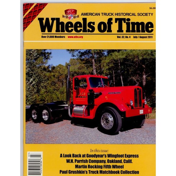 WHEELS OF TIME JULY/AUG 2011 Goodyear's Wingfoot Express, WH Parrish Co., Martin - Picture 1 of 2